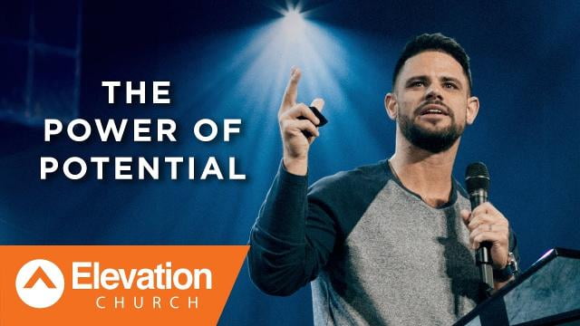 Steven Furtick - The Power of Potential