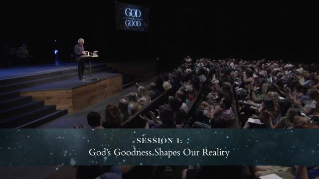 Bill Johnson - God's Goodness Shapes Our Reality