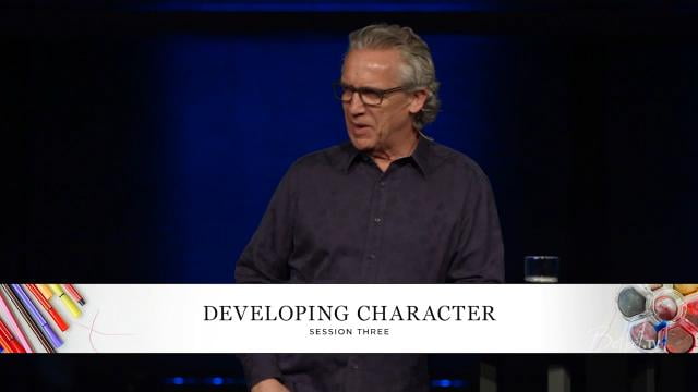Bill Johnson - Developing Character
