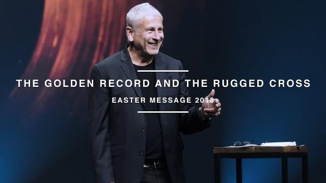 Louie Giglio - The Golden Record and the Rugged Cross