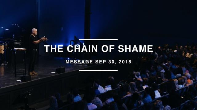 Louie Giglio - The Chain of Shame