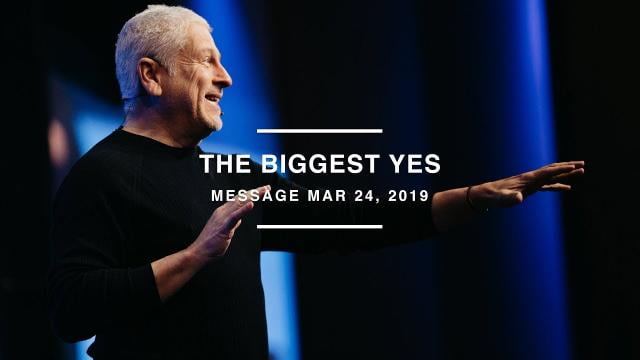 Louie Giglio - The Biggest Yes