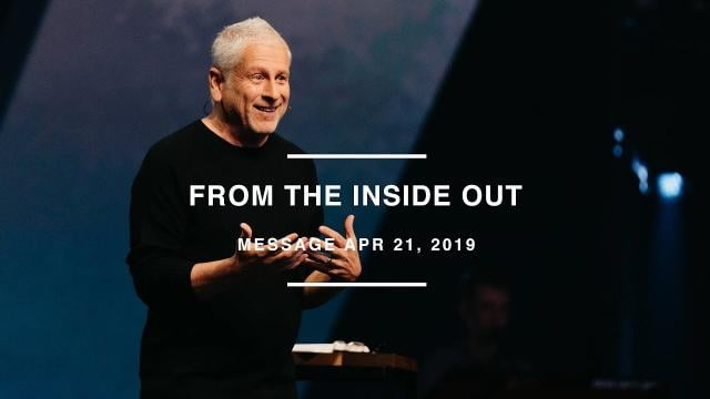 Louie Giglio - From the Inside Out