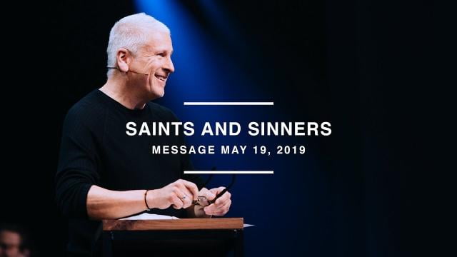 Louie Giglio - Saints and Sinners