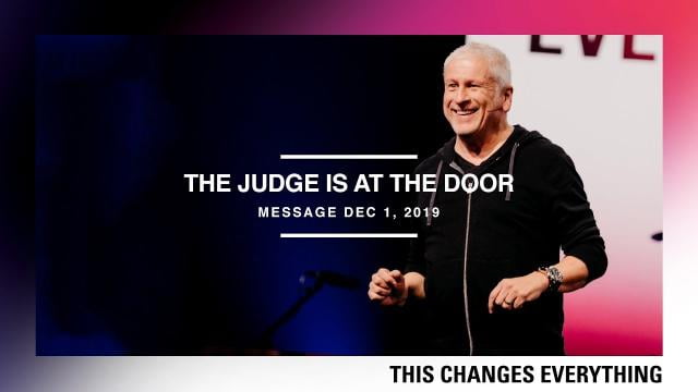 Louie Giglio - The Judge is At the Door