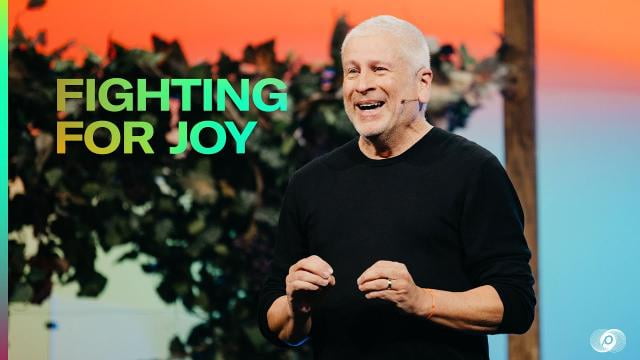 Louie Giglio - Fighting for Joy