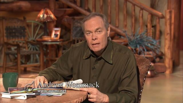 Andrew Wommack - The Effects of Praise, Episode 8