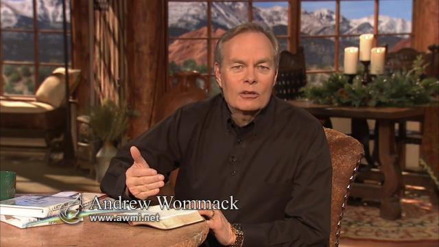 Andrew Wommack - A Better Way to Pray, Episode 2