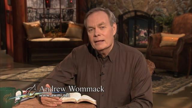 Andrew Wommack - A Better Way to Pray, Episode 11