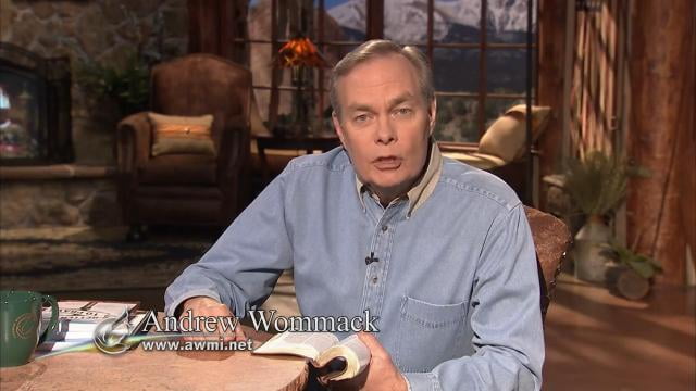 Andrew Wommack - A Better Way to Pray, Episode 23