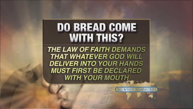 Bill Winston - Do Bread Come With This?