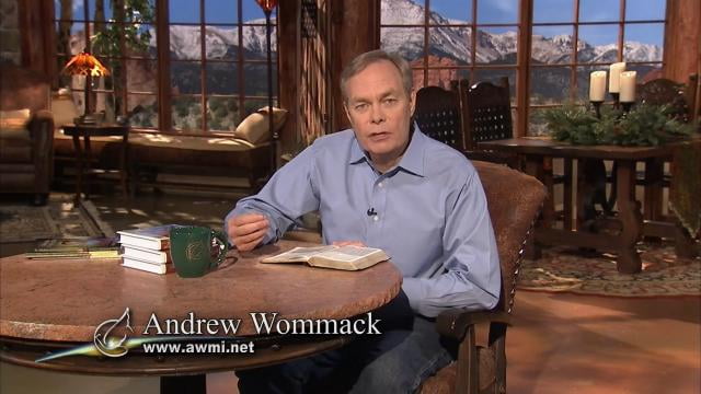 Andrew Wommack - Living in the Balance of Grace and Faith, Episode 10