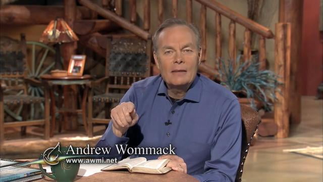 Andrew Wommack - Discover the Keys to Staying Full of God, Episode 10