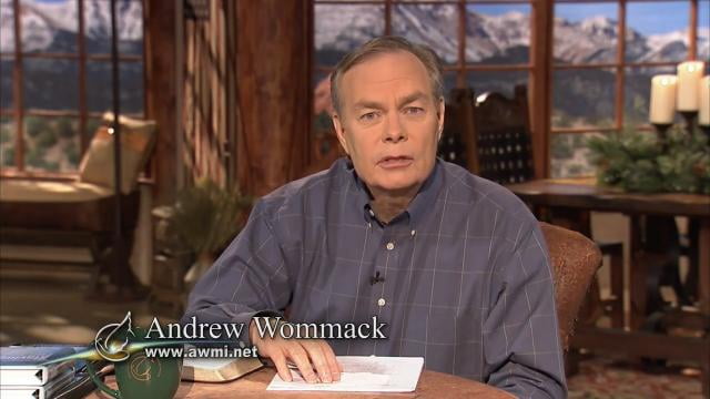 Andrew Wommack - Discover the Keys to Staying Full of God, Episode 11