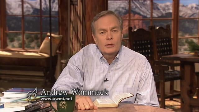 Andrew Wommack - How to Find, Follow, and Fulfill God's Will, Episode 11