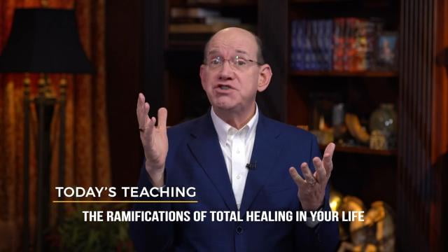 Rick Renner - The Ramifications of Total Healing in Your Life