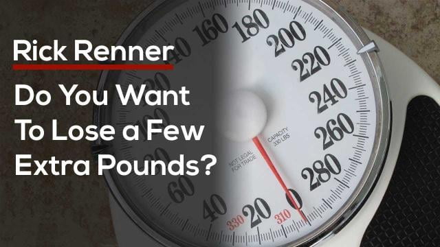Rick Renner - Do You Want To Lose a Few Extra Pounds?