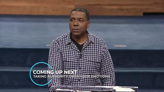 Creflo Dollar - Taking Authority Over Your Emotions - Part 2