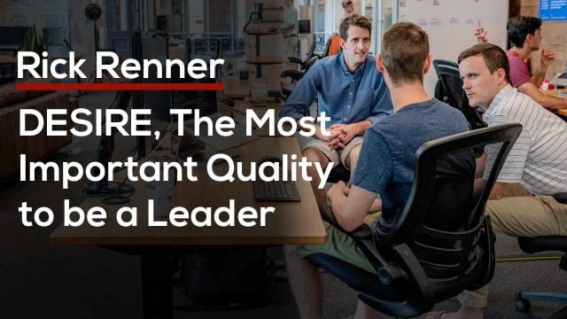Rick Renner - Desire, The Most Important Quality to be a Leader