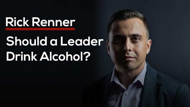 Rick Renner - Should a Leader Drink Alcohol
