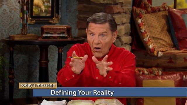 Kenneth Copeland - Defining Your Reality