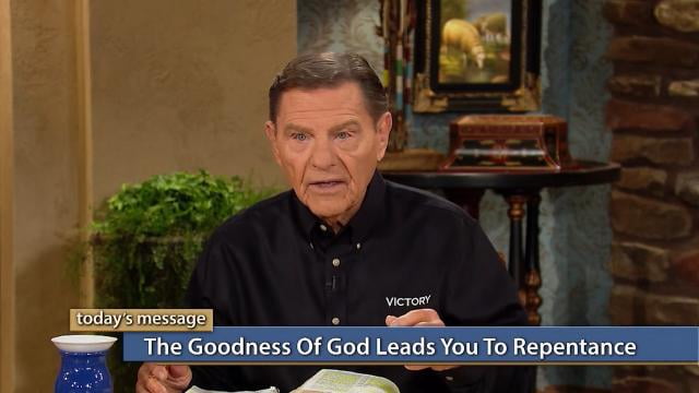 Kenneth Copeland - The Goodness of God Leads You To Repentance