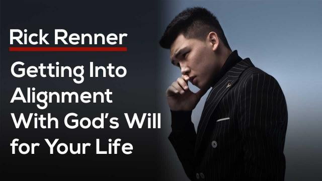 Rick Renner - Getting Into Alignment with God's Will For Your Life