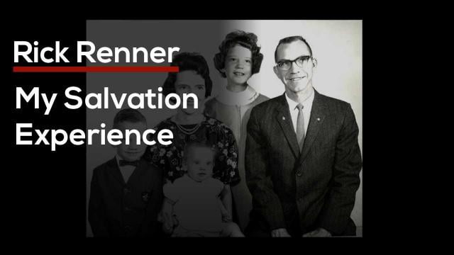 Rick Renner - My Salvation Experience