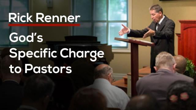 Rick Renner - God's Specific Charge to Pastor