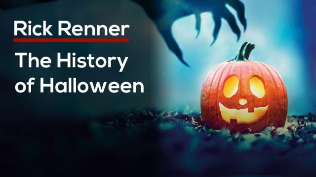 Rick Renner - The History of Halloween