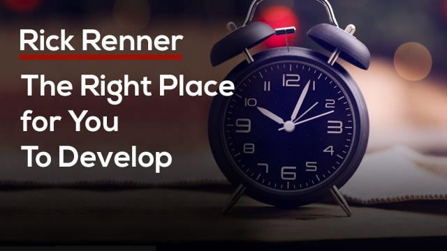 Rick Renner - The Right Place for You To Develop