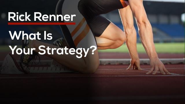 Rick Renner - What Is Your Strategy?