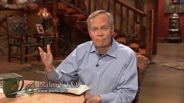 Andrew Wommack - Excellence, Episode 11