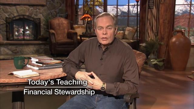 Andrew Wommack - Financial Stewardship, Episode 2