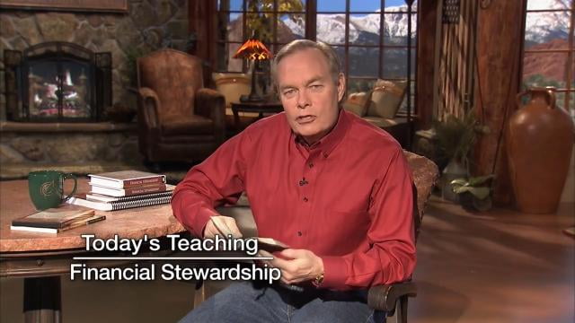 Andrew Wommack - Financial Stewardship, Episode 4