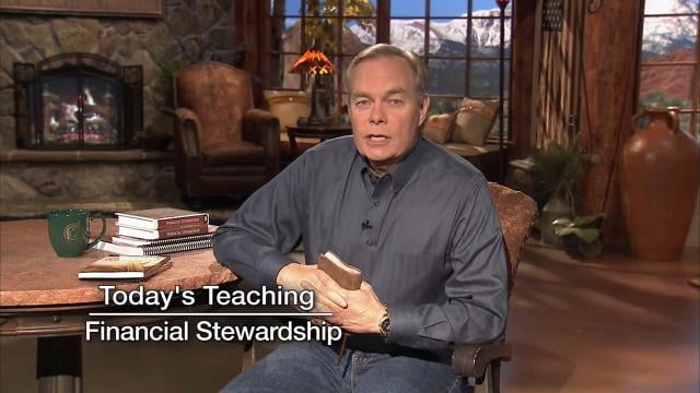 Andrew Wommack - Financial Stewardship, Episode 5