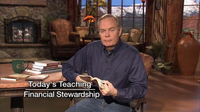 Andrew Wommack - Financial Stewardship, Episode 7