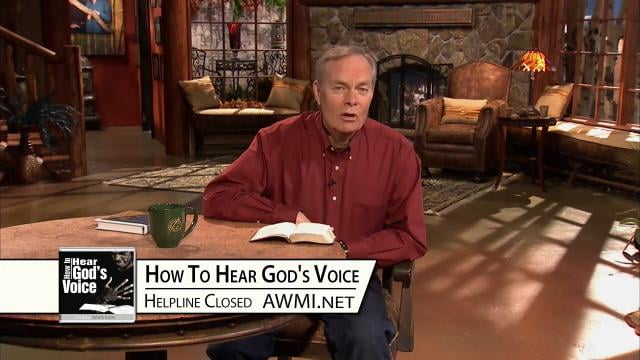 Andrew Wommack - How to Hear God's Voice, Episode 7
