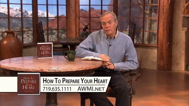 Andrew Wommack - How to Prepare Your Heart, Episode 2