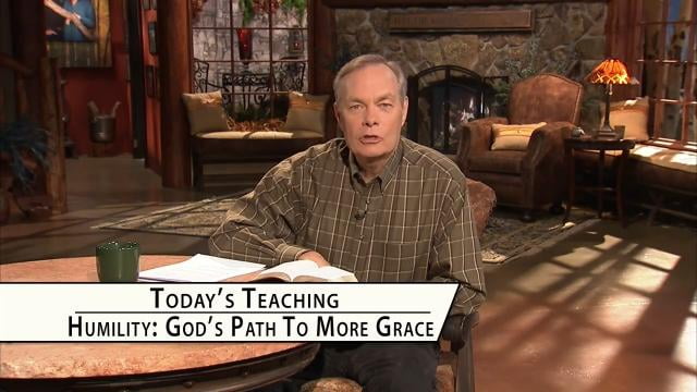 Andrew Wommack - Humility is God's Path to More Grace, Episode 11