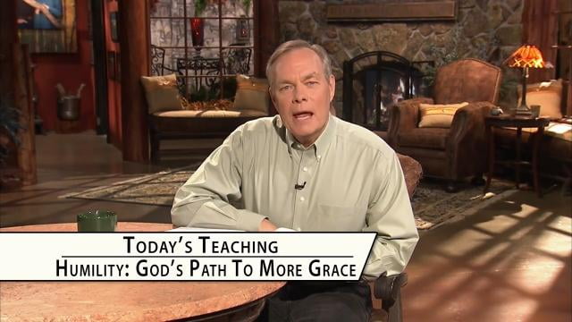 Andrew Wommack - Humility is God's Path to More Grace, Episode 13