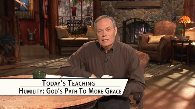Andrew Wommack - Humility is God's Path to More Grace, Episode 14