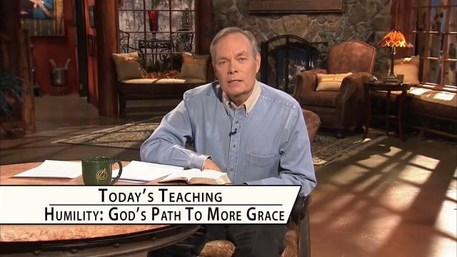 Andrew Wommack - Humility is God's Path to More Grace, Episode 17