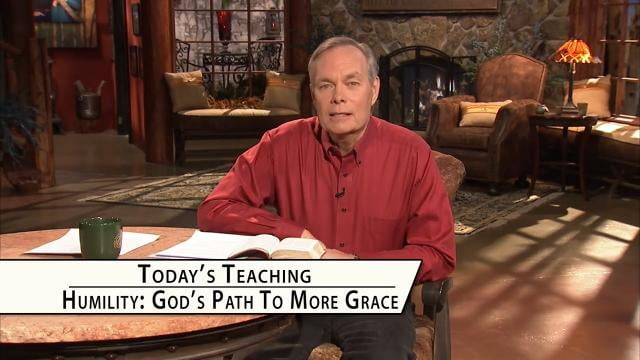 Andrew Wommack - Humility is God's Path to More Grace, Episode 19