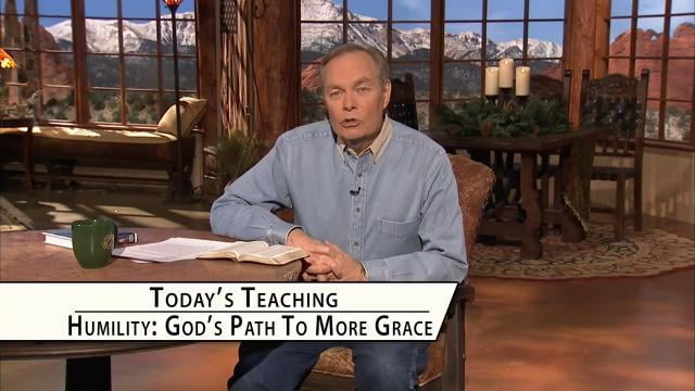 Andrew Wommack - Humility is God's Path to More Grace, Episode 25