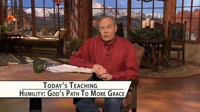 Andrew Wommack - Humility is God's Path to More Grace, Episode 27