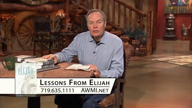 Andrew Wommack - Lessons From Elijah, Episode 1