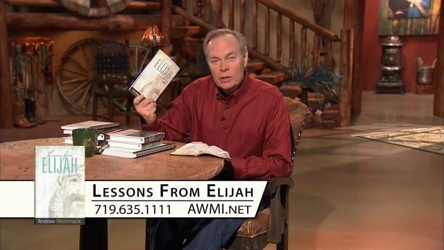 Andrew Wommack - Lessons From Elijah, Episode 2