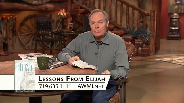 Andrew Wommack - Lessons From Elijah, Episode 10