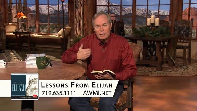 Andrew Wommack - Lessons From Elijah, Episode 15